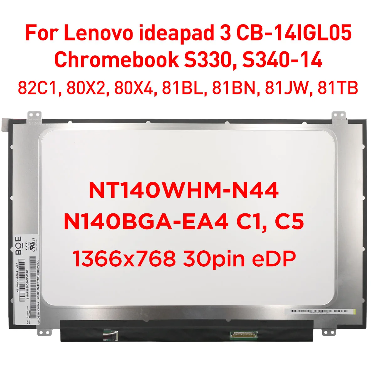 15,6-дюймовый ЖК-экран для ноутбука Φ V8.0 Φ C1 C5 для Lenovo ideapad NT140WHM-N44 Chromebook S330 N140BGA-EA4 14,0x1366 30pin