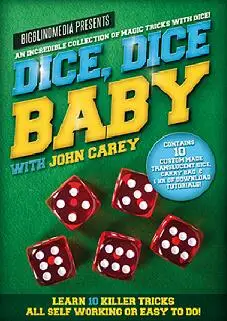 

Dice, Dice Baby with John Carey Magic Tricks