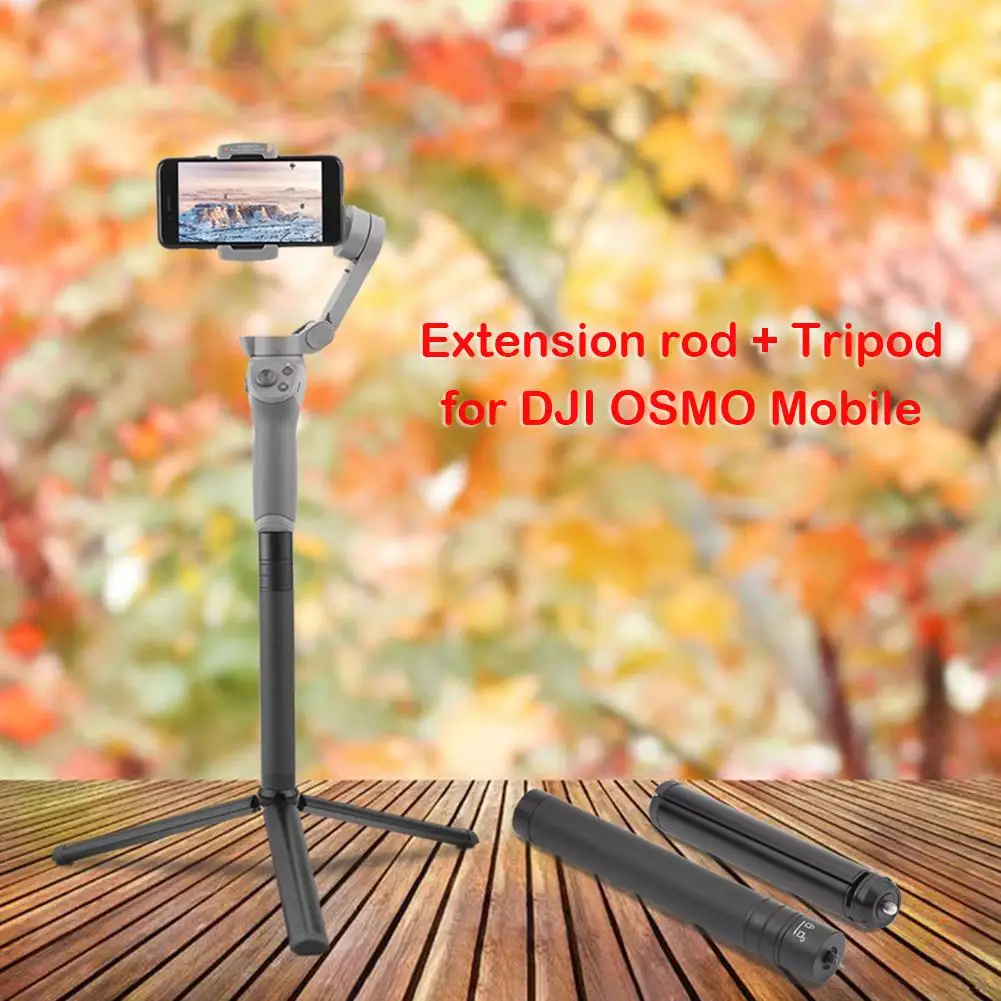 Aluminium Adjustable Extension Rod and Foladable Tripod Strong Stability Multi-function Easy Carry for DJI OSMO Mobile 3 Gimbal |