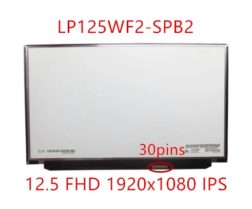 

LP125WF2-SPB2 00HN899 00HM745 для Lenovo FRU 12,5 FHD 1920x1080 IPS дисплей для lg LP125WF2 SP B2 (SP)(B2) LP125WF2 SPB2