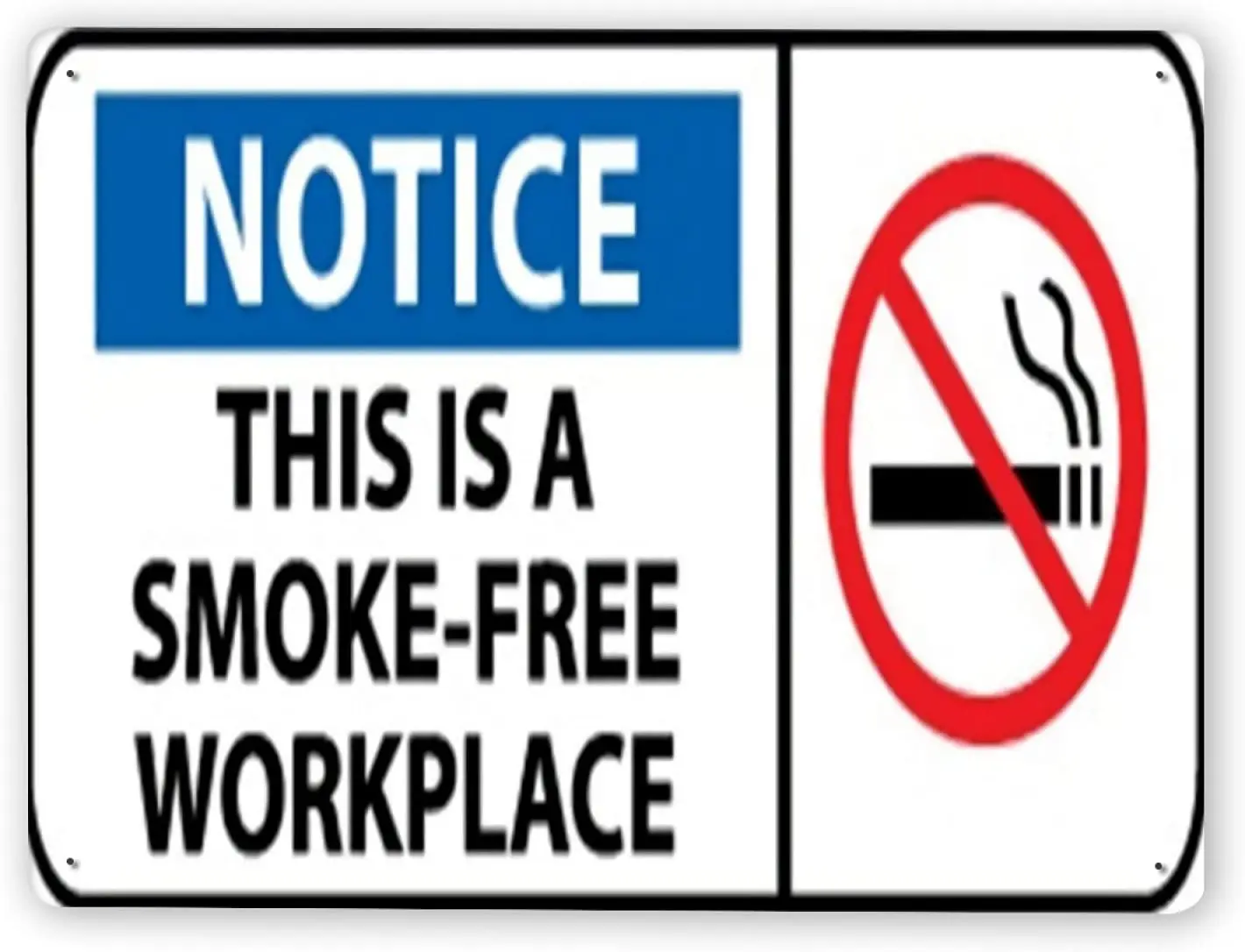 

1595 Warning Sign,Notice This is A SmokeFree Workplace,Tin Aluminum Metal Decor Painting Traffic Warning Sign 12x16 Inch