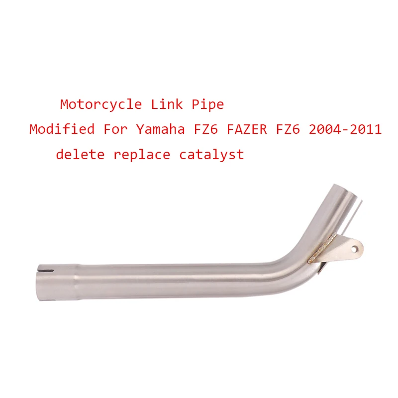 

Motorcycle Delete Replace Catalyst Modified Original Link Pipe Stainless Exhaust System For Yamaha FZ6 FAZER FZ6 2004-2011