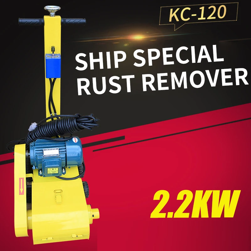 

KC-120 Electric Rust Remover Machine Small Marine Rust Remover Power Tool Hand Push Deck Rust Remover Machine 220/380/440V