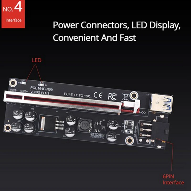 

VER009S Plus, SATA 1X 16X 6Pin USB 3,0, PCIE PCI-E PCI Express, -, , 12