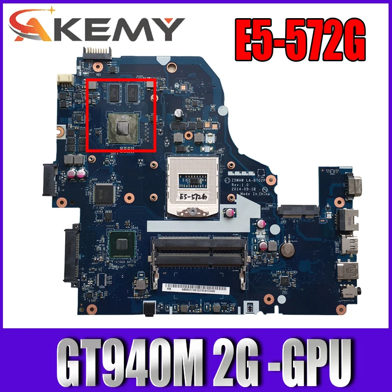 

Z5WAW LA-B702P motherboard for ACER E5-572 E5-572G Laptop motherboard PGA947 HM87 GT940M 2G DDR3 Test OK Mainboard