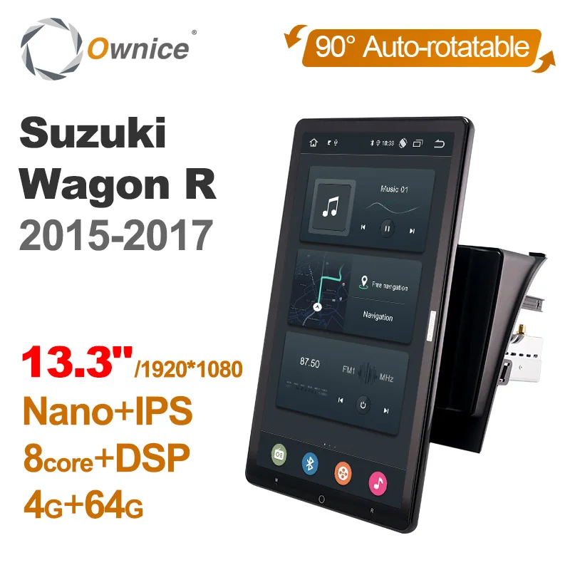 

1920*1080 Android 10.0 Ownice 13.3 Inch Rotation Autoradio 1Din for Suzuki WAGON R 2015 - 2017 Car Radio Auto GPS Multimedia DSP