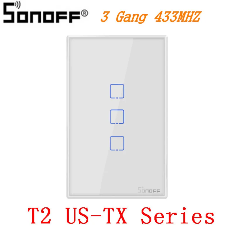 T2 US-TX 3 Gang Sonoff T1 T2 T3 Wifi настенный переключатель беспроводной дистанционный светильник-реле приложение сенсорное управление Wifi умный переключатель работа с Google Home Alexa - Комплект: T2 US-TX 3 Gang