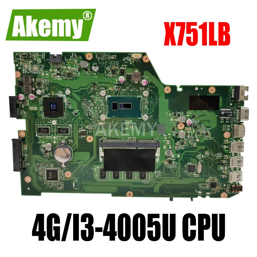 

Материнская плата X751LB GT940M 4G/I3-4005U, материнская плата REV 2,3 для ASUS X751LX R752LA R752LD X751LN X751LJ A751L, материнская плата для ноутбука 90NB08F0-R00070