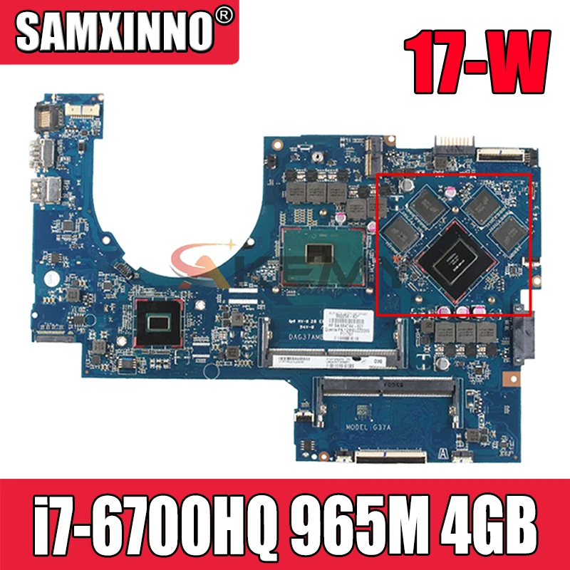 

For HP 17-W 17-AB Laptop Motherboard 862259-601 DDR4 DAG37AMB8D0 965M 4GB GPU SR2FQ i7-6700HQ 2.6GHz CPU 100% Tested Fast Ship