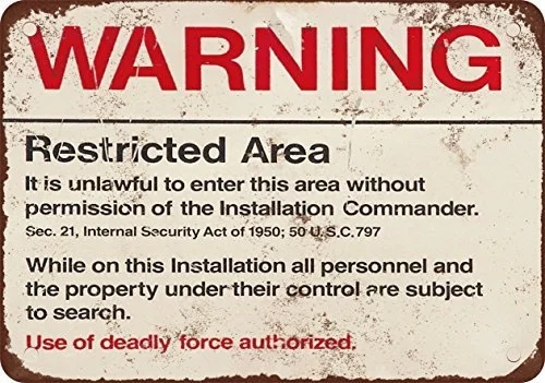 

Warning Restricted Military Area Vintage Look Reproduction Metal Tin Sign