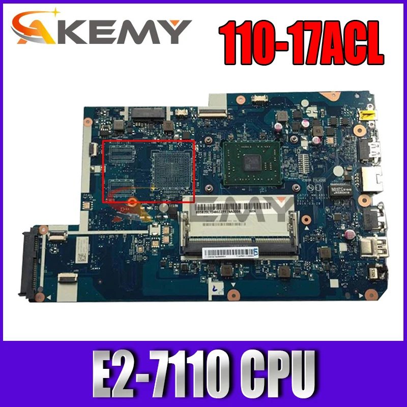 

Материнская плата 5B20L72478 CG721 для ноутбука Lenovo 110-17ACL