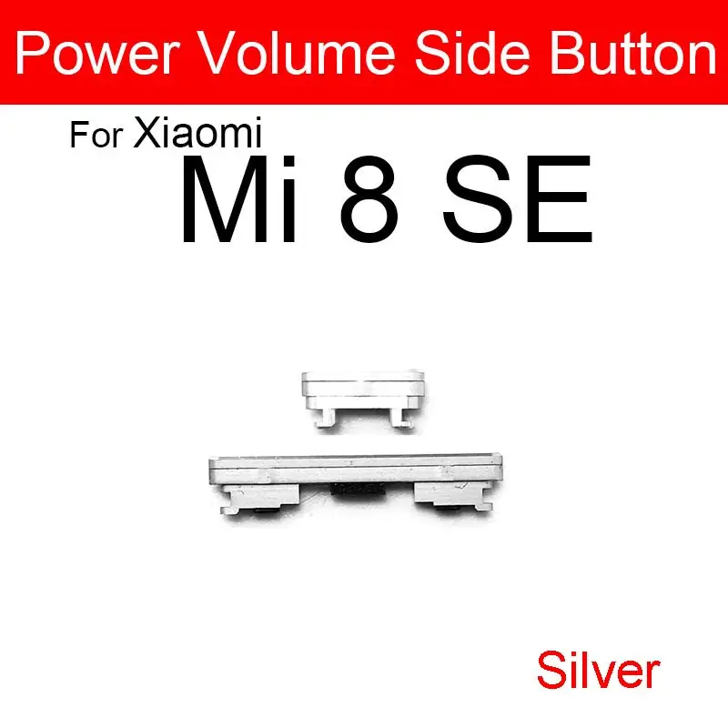 

On/Off Power Key + Volume Side Button For Xiaomi Mi 8 / Mi 8 Se / Mi 8 Lite Power Volume Sidekey Button Replacement Parts
