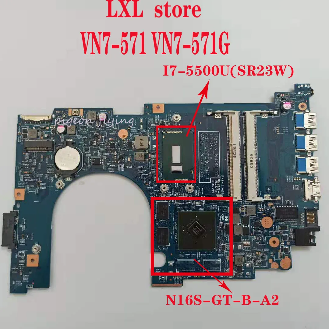 VN7-571 VN7-571G материнская плата для ноутбука ACER 15," Ноутбук 14205-1 448.02f0050011 Процессор: I7-5500 DDR3 GPU: N16S-GT-B-A2 ТЕСТ ОК