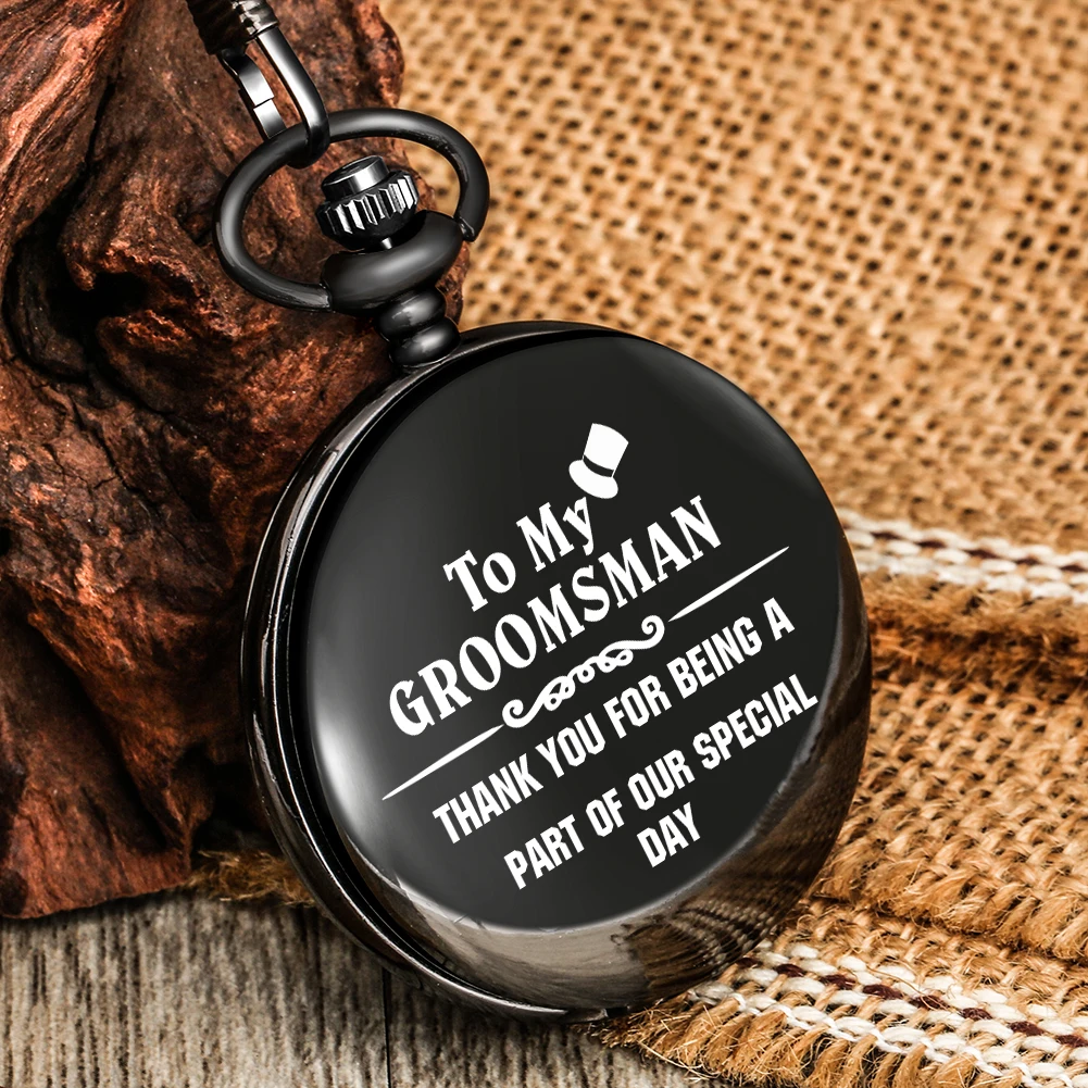 

To My Groomsman... Pattern Pocket Watch Personalized Text Printed Pendant Watches Gift Present for Best Man at Wedding