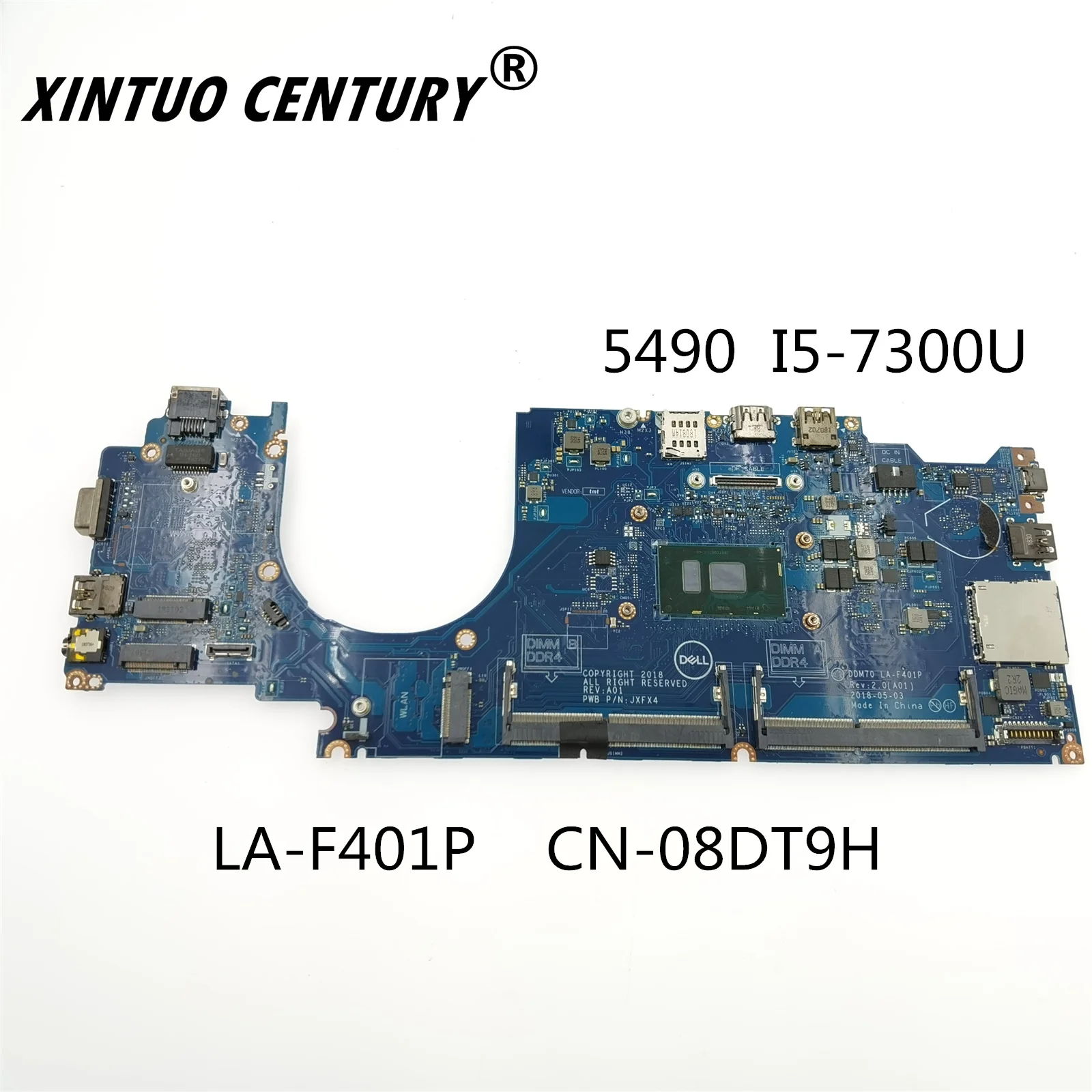 

CN-08DT9H 08DT9H 8DT9H For Dell Latitude 5490 Laptop Motherboard I5-7300U 2.6 GHz Tested