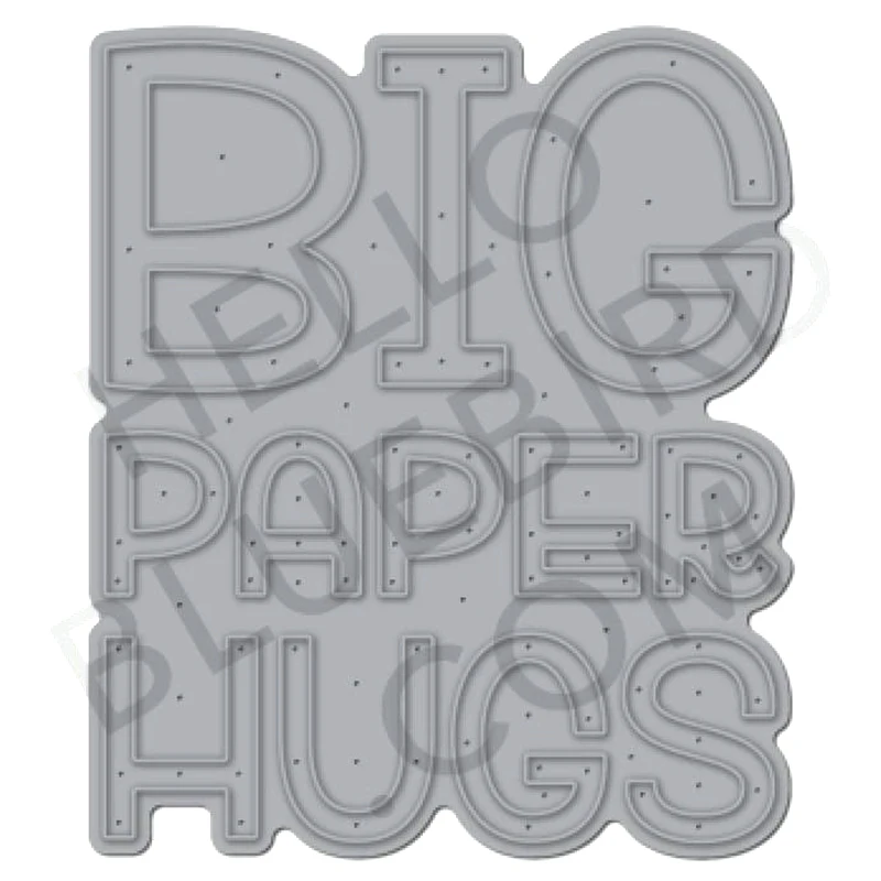 

2021 New English Words Big Paper Hugs Metal Cutting Dies For DIY Craft Making Greeting Card Album Scrapbooking No Clear Stamps