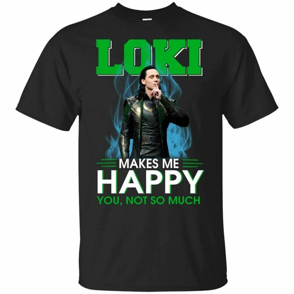 Футболка с надписью Loki Maks Me Happy You Not So Much Мужская футболка S-5Xl коротким рукавом