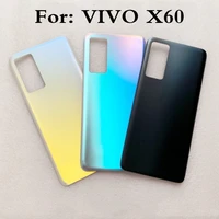 6 56 for vivo x60 housing glass battery cover phone door rear replace repair case for vivo x60 pro glass back cover