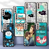 the fault in our stars okay phone case for samsung galaxy s20 fe s21 ultra s10e s10lite s10 s9 s8 plus s7 edge cover coque shell