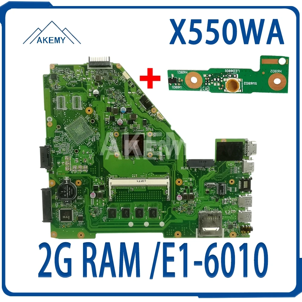 X550WA материнская плата для ноутбука For Asus X550WAK X550WE X552E X550EP X550EA тестовая 2G RAM /E1 6010 2