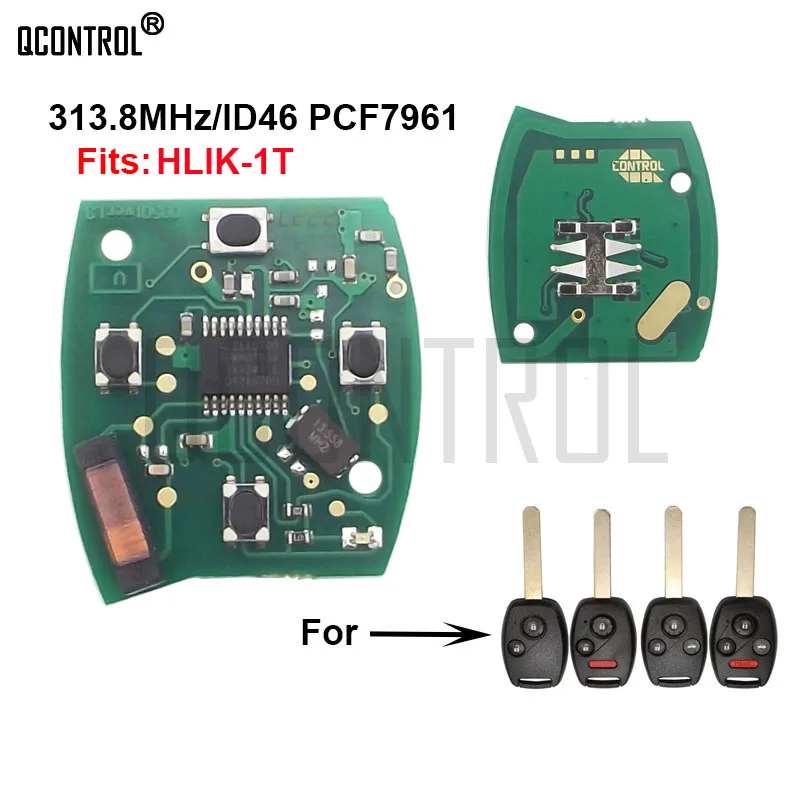 QCONTROL Car Remote Key Circuit Board for Honda HLIK-1T Accord Element Pilot CR-V HR-V Fit City Jazz Odyssey Fleed 313.8MHz