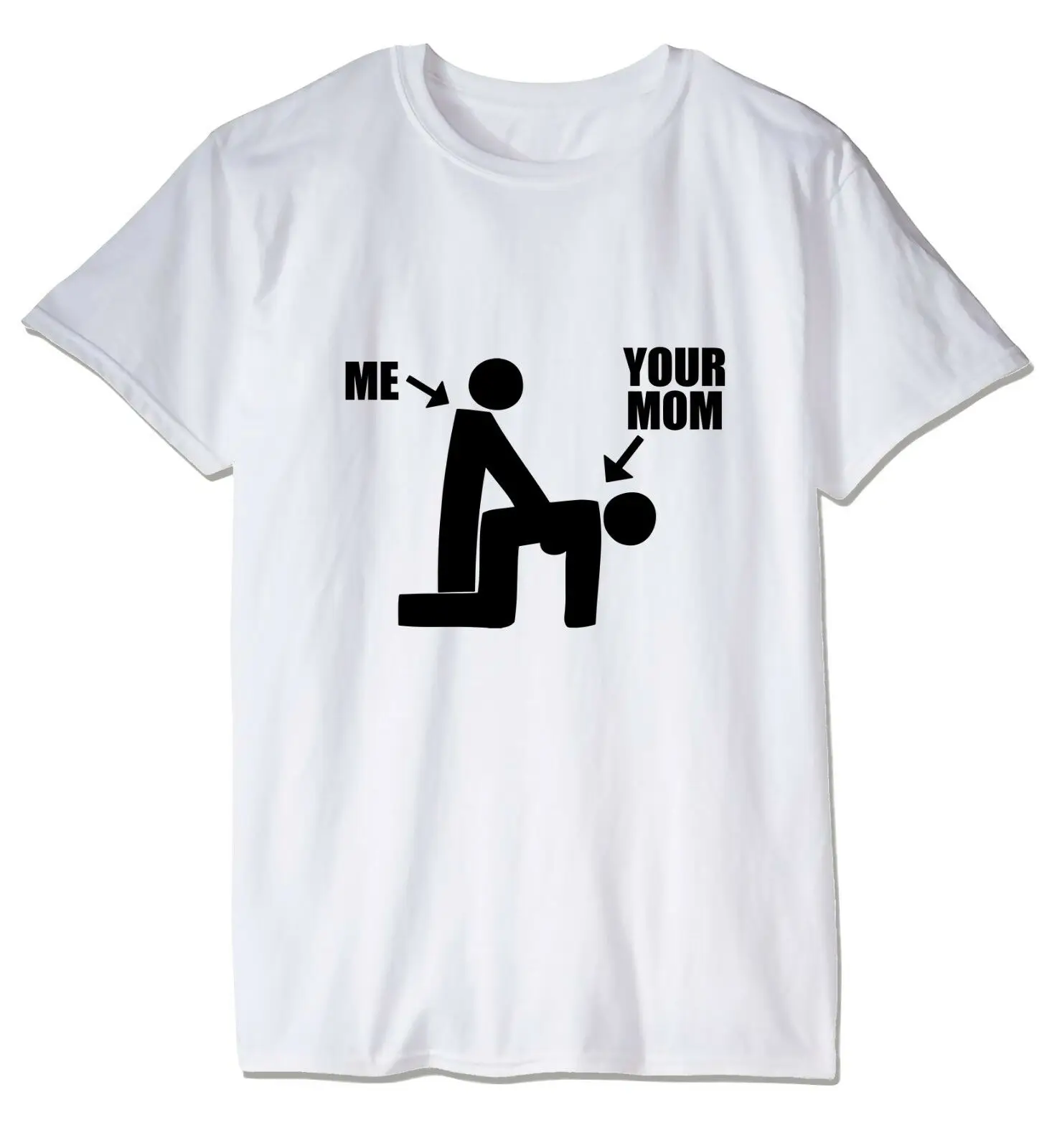 

ME YOUR MOM DOGGY STYLE FUNNY TEES UNISEX T-SHIRT