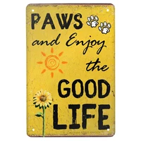vintage metal tin signs paws and enjoy the good life for home coffee wall bar art decor sign inspirational quotes 12x8 inches