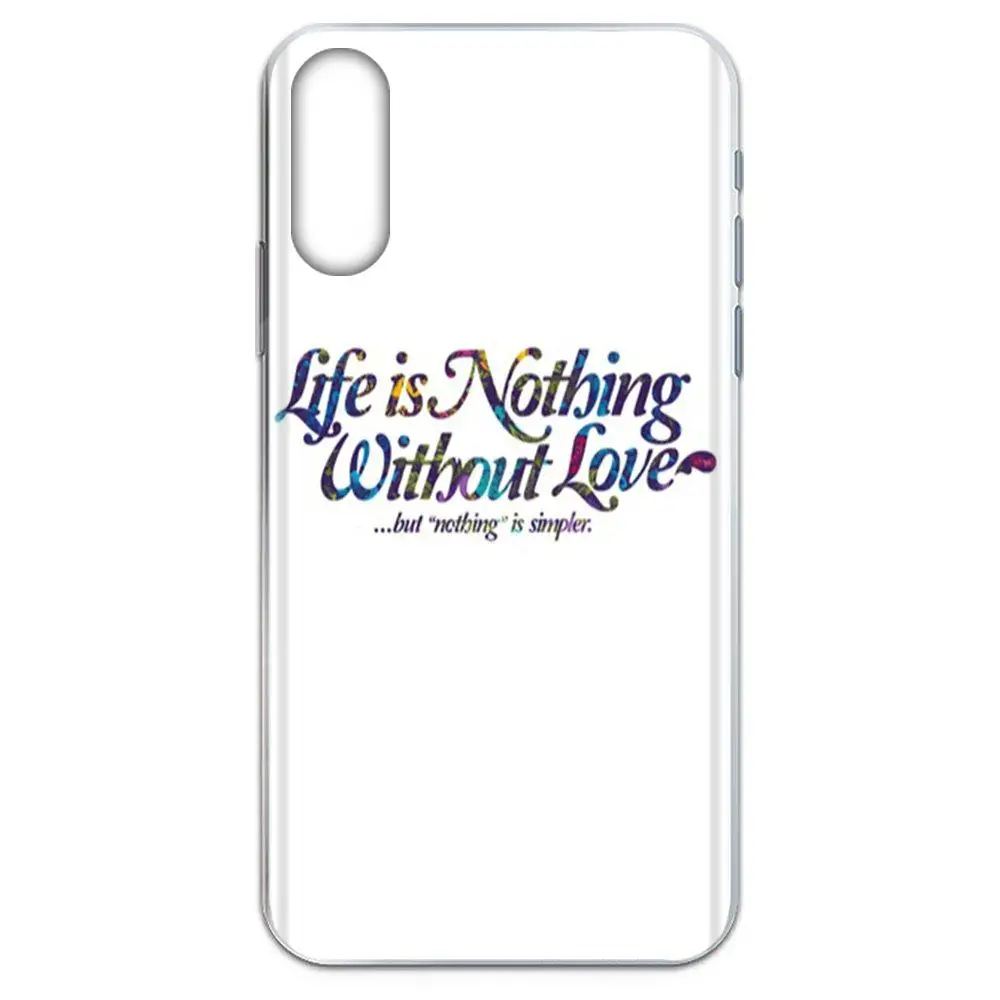 Цитаты Life Is Nothing без любви для Sony Xperia Z Z1 Z2 Z3 Z4 Z5 compact Mini M2 M4 M5 T3 E3 E5 XA XA1 XZ Premium|Бамперы| |