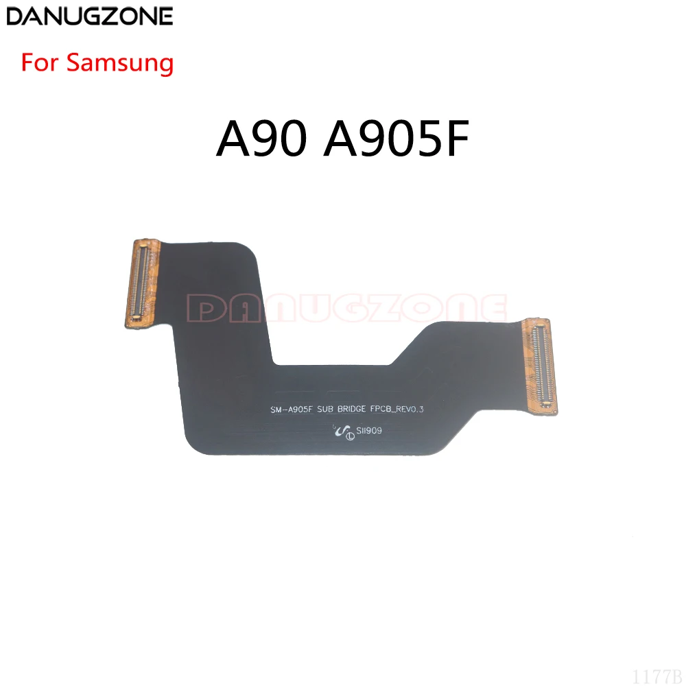 

LCD Display Main Motherboard Connect Flex Cable For Samsung Galaxy A90 A905F SM-A905F