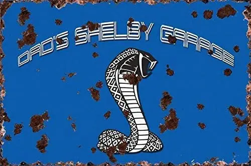 

Dad's Shelby Garage (Rustic) Metal Sign Bar Pub Club Sign 8" x 12"