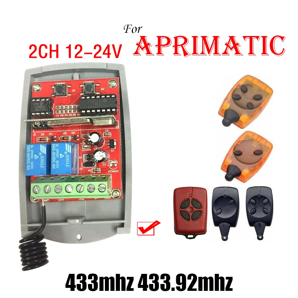 

For Aprimatic BENINCA CARDIN DEA DITEC PUJOL 433.92mhz Garage Gate Remote Control Receiver 2 Channel 12V 24V Universal Receiver