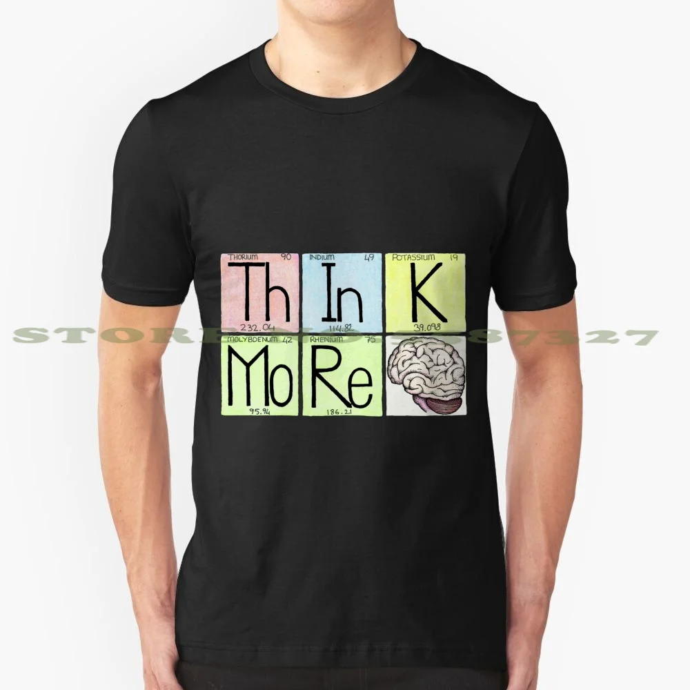 

Футболка Think More - For Dark, летняя забавная футболка для мужчин, женщин, мужчин, мозга, науки, химии, гиков, периодического стола, мозга