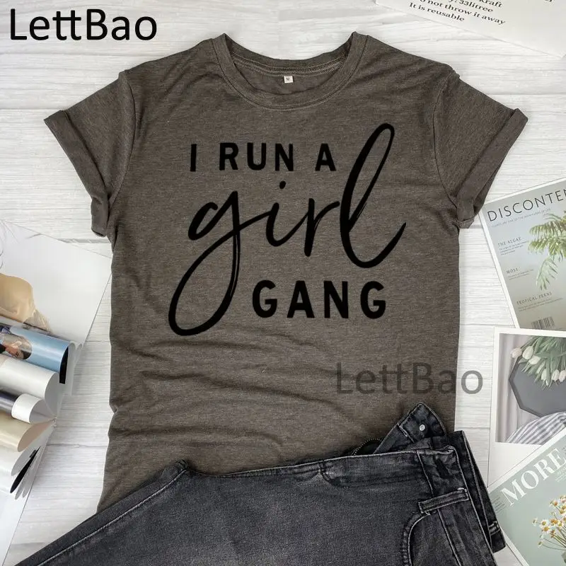 

Женские футболки I Run A Girl Gang, новинка 2021, модные женские футболки, летние топы гранж, уличная одежда, футболки с коротким рукавом, топы