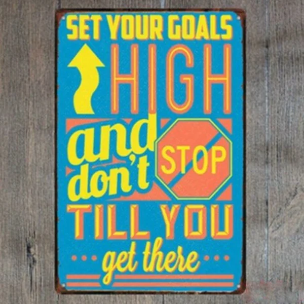 

Metal Tin Sign Set Your Goals Hign Decor Bar Pub Home Vintage Retro