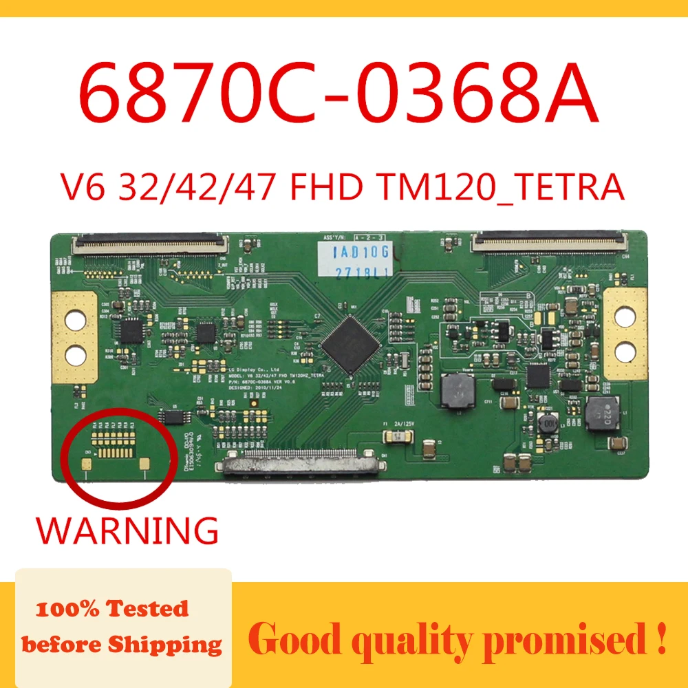 2 Option 6870C-0368A Logic Board 6870C 0368A V6 32 42 47 FHD TM120_TETRA TV Board for LG ...etc. Original Logic T-con Board Card