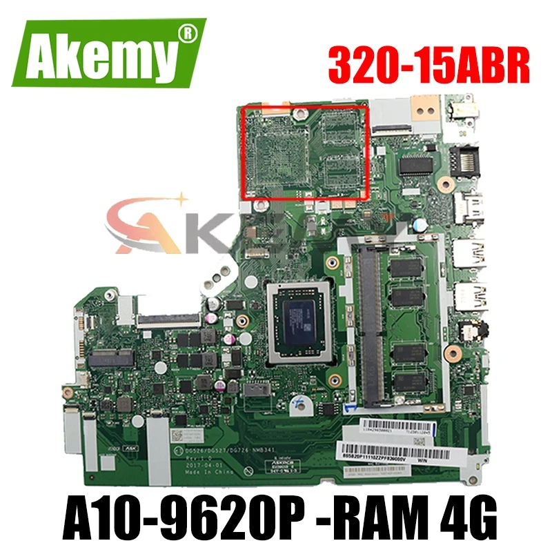 

Для Lenovo IdeaPad 320-15ABR Материнская плата ноутбука NMB341 / NM-B341 материнская плата с процессором A10-9620P -RAM 4G 100% тесты работы