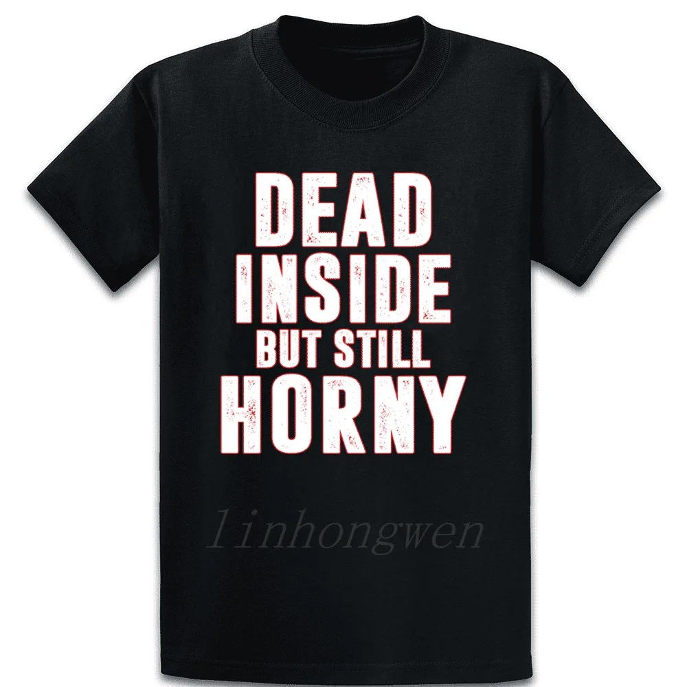 Футболка с надписью Dead Inside но по прежнему Роговая футболка на заказ большие