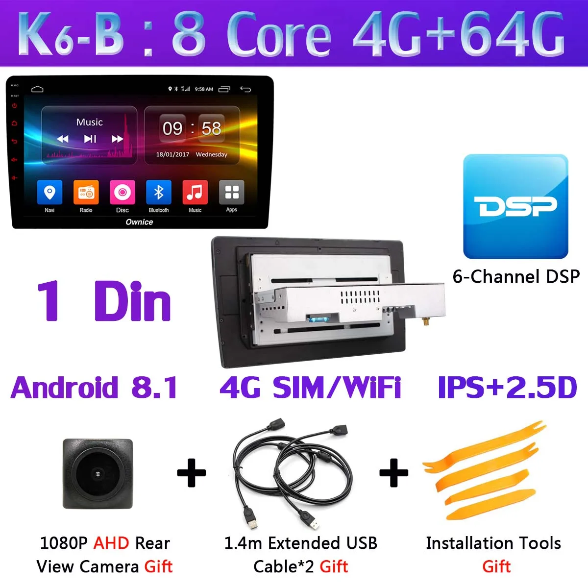 1 Din-K6-B Ownice K6 ультратонкий 1 din Универсальный 4 SIM LTE WiFi 8Core Android 8,1 4G+ 64G Автомобильный мультимедийный плеер радио gps SPDIF DSP CarPlay - Цвет: 1 Din-K6-B