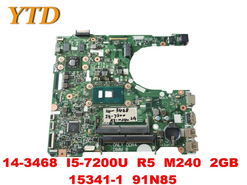 

Оригинальная материнская плата для ноутбука DELL 13-3468 3468, 14-3468 I5-7200U R5 M240 2 Гб 15341-1 91N85, протестирована, хорошая Бесплатная доставка