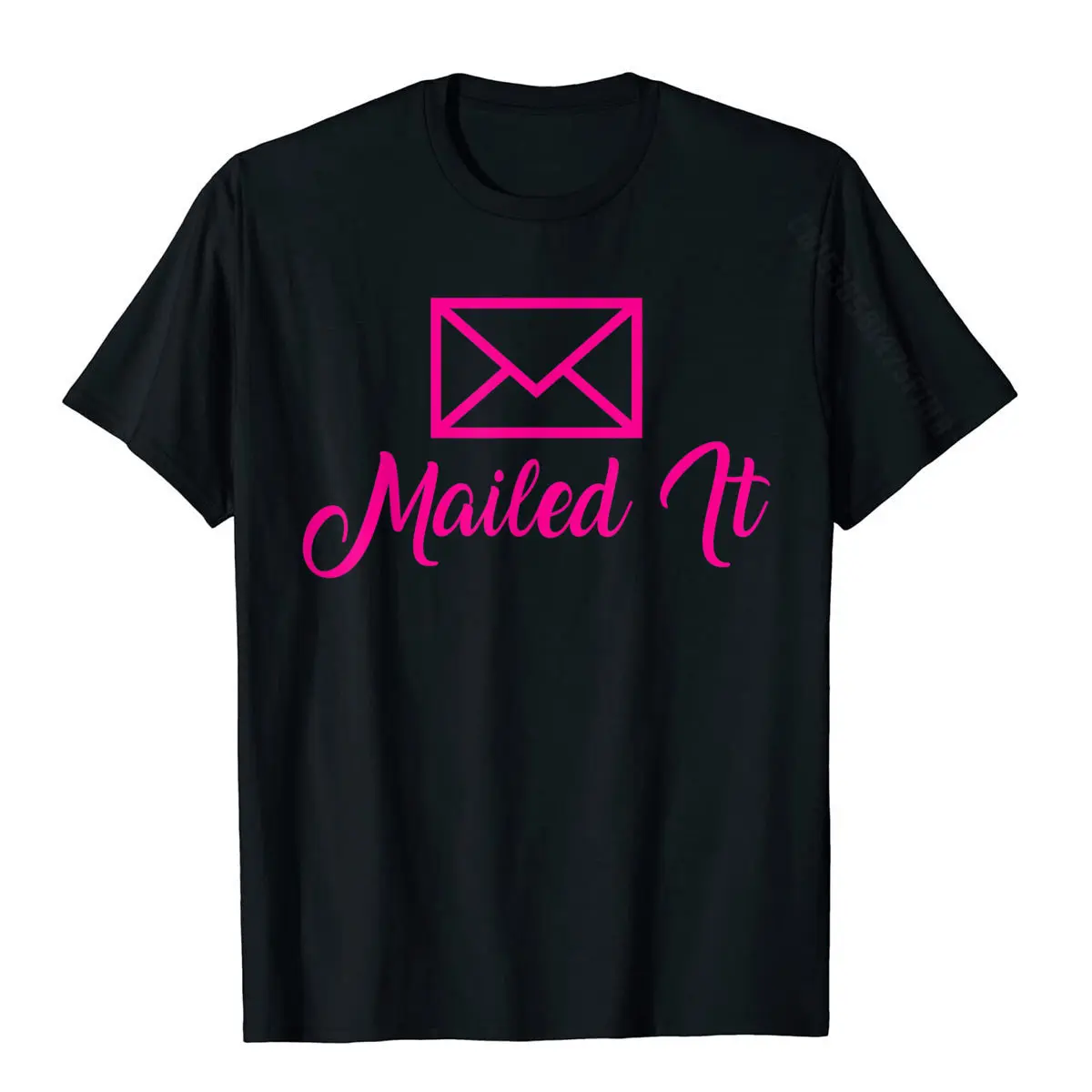 

Funny Girls Mailman Mailed It Post Office Mail Postman Gift T-Shirt Summer Men's Tshirts Graphic Cotton Tops Tees Leisure