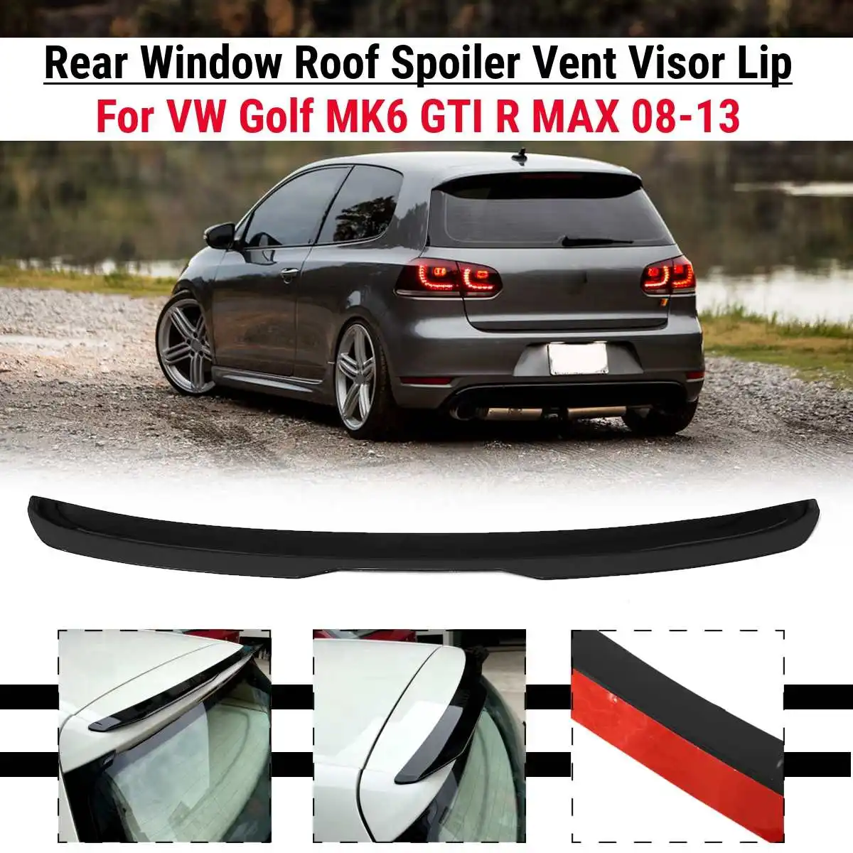 

Для VW Golf MK6 GTI R MAX 2008 2009 2010 2011 2012 2013 заднее окно спойлер на крышу автомобильный Стайлинг солнцезащитный дождь отверстие козырек губа