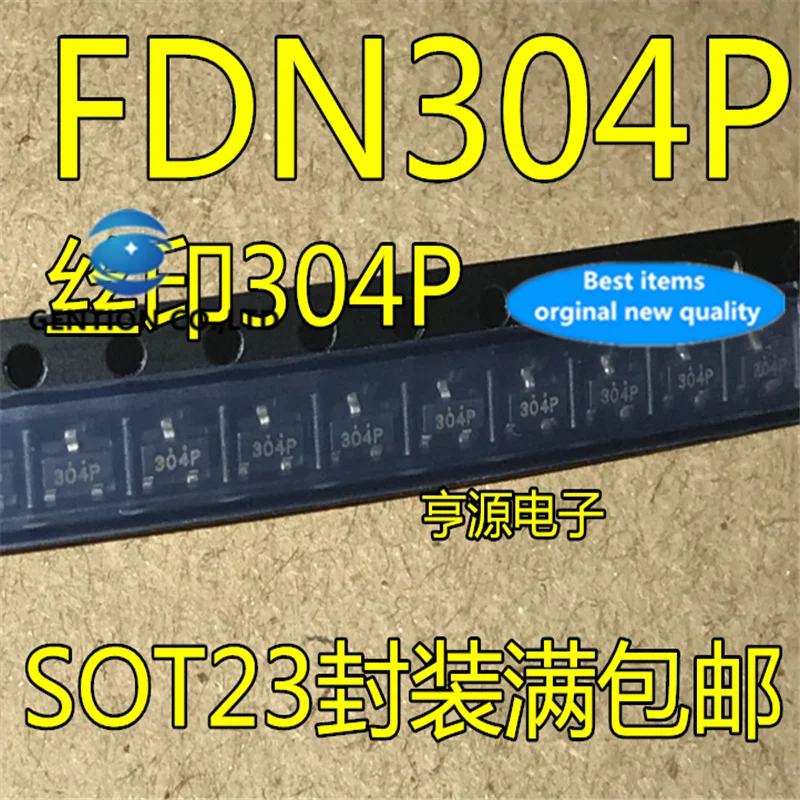 

100Pcs FDN304P FDN304 Silkscreen 304 304P SOT23 in stock 100% new and original