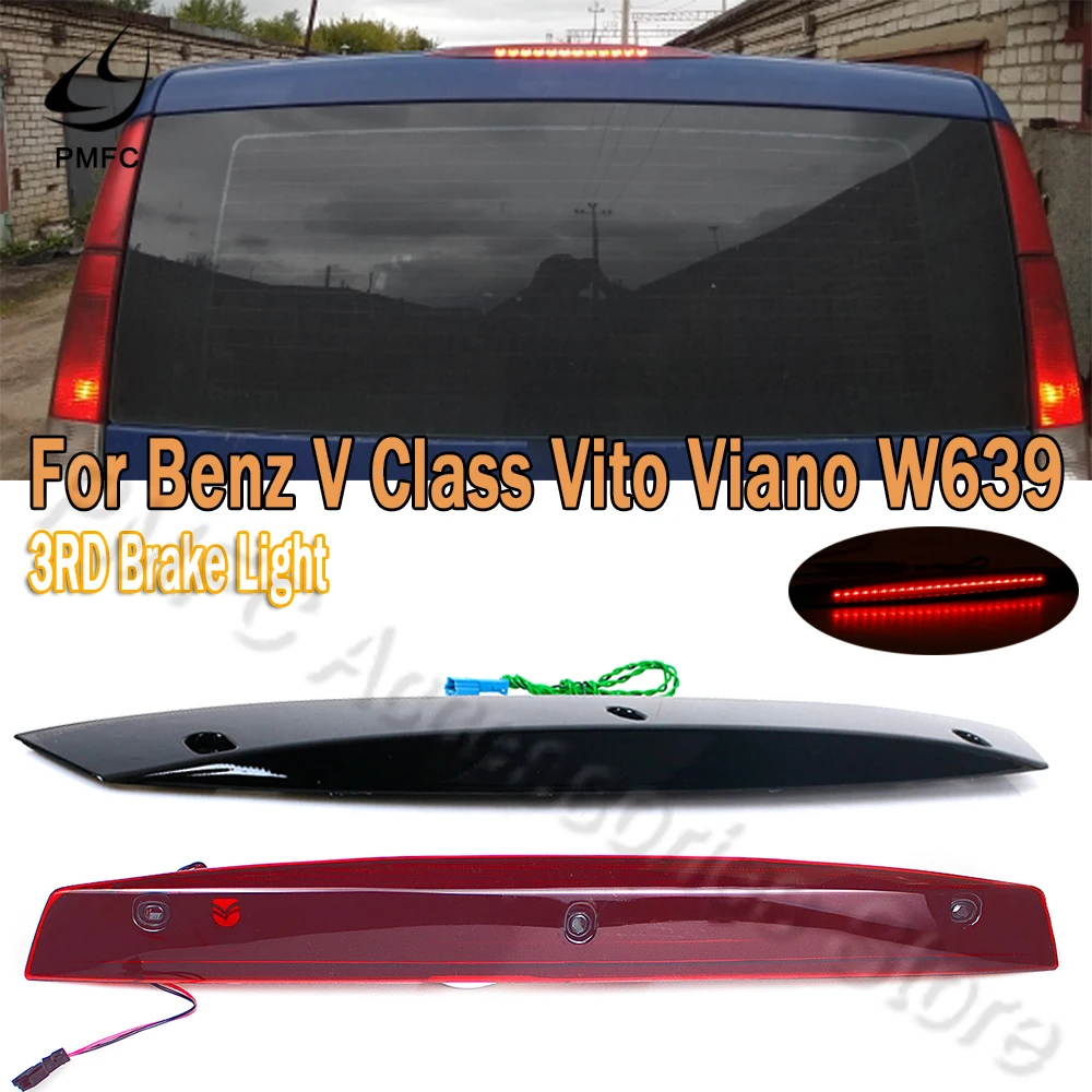 

PMFC Rear Third Brake Light Stop Lamp Smoked Black/Red Car High Mount 3RD For Mercedes For Benz Vito Viano W639 A6398200056