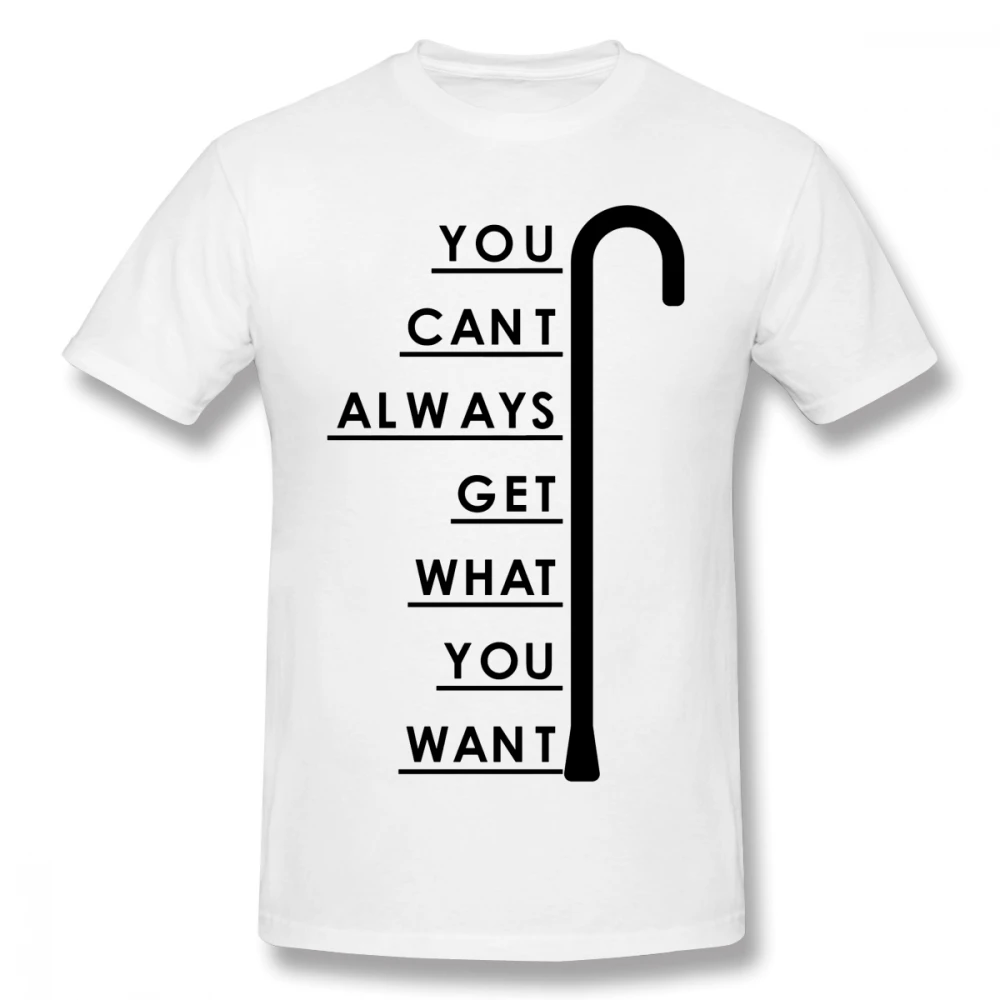 

YOU CAN'T ALWAYS GET WHAT YOU WANTAnime Clothes Design House MD Greg Suspense TV series 100% Cotton Men T-Shirt