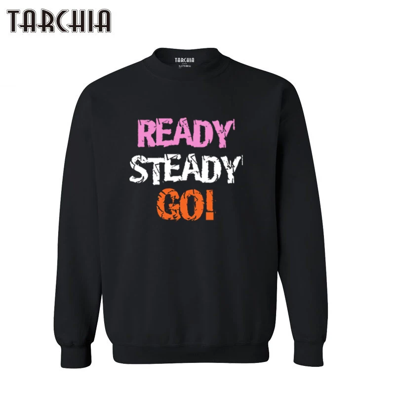 

2021 New Arrived TARCHIA Ready Steady Go Hoodies Cotton Long Sleeve Sweatshirts Fashion Brand Pullovers Autumn Winter Cloth