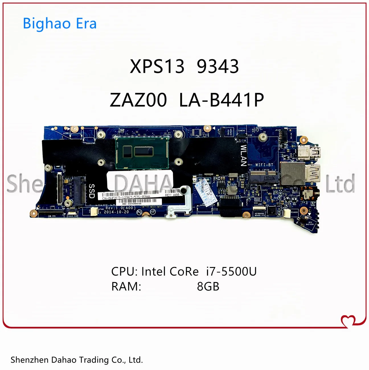 

For DELL P54G XPS 13 9343 Laptop Motherboard ZAZ00 LA-B441P Mainboard With i7-5500U CPU 8G-RAM 100% Working CN-09K8G1 09K8G1