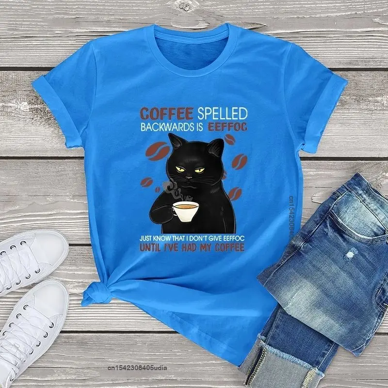 Cotton Tshirts Women Black Cat Coffee Spelled Backwards Is Funny Cat Coffee Tops Unisex Tshirts Harajuku Women's Tees Tshirt