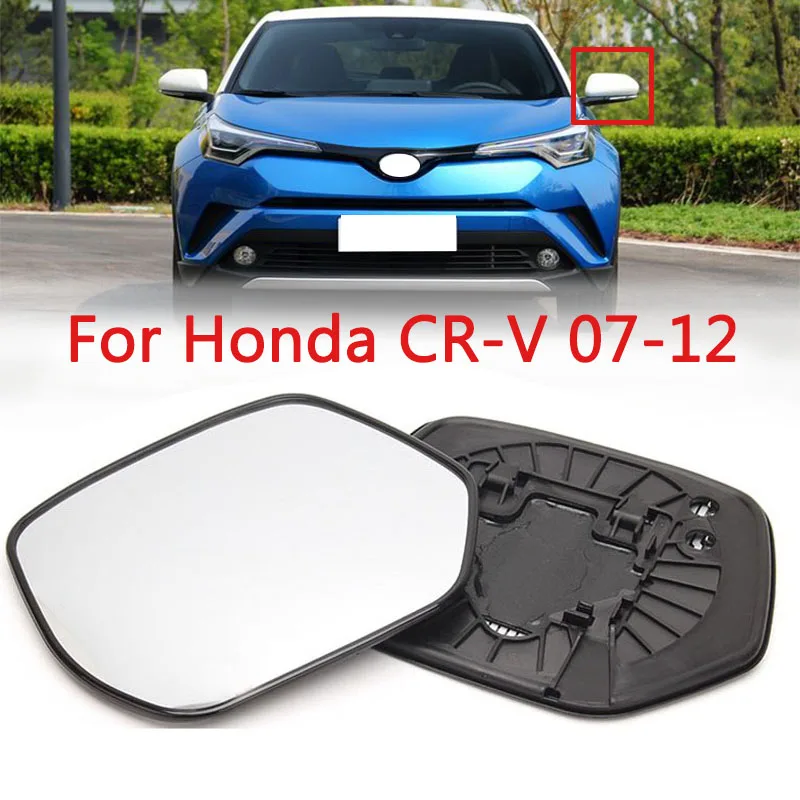 

A Pair Car Side Rear View Rearview Mirror Glass For Honda CR-V 2007 2008 2009 2010 2011 2012 With Heated