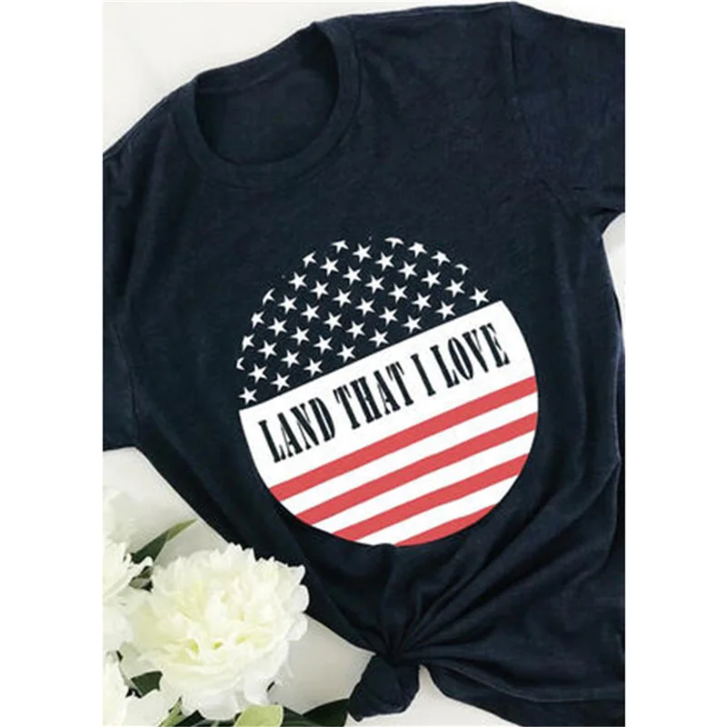 

Land That I Love Print T shirt Women American Flag Graphic Tees Casual Summer Independence Day T-shirt Harajuku Female Tshirts