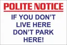 Если вы не живете здесь, Не паркуйте здесь жителей, парковочный знак-безопасность, вежливый, ретро, металл, фотоплакат, Украшение стен